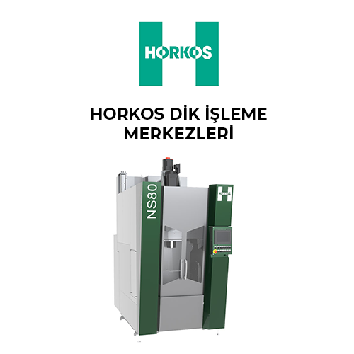 Horkos Dik İşleme Merkezleri